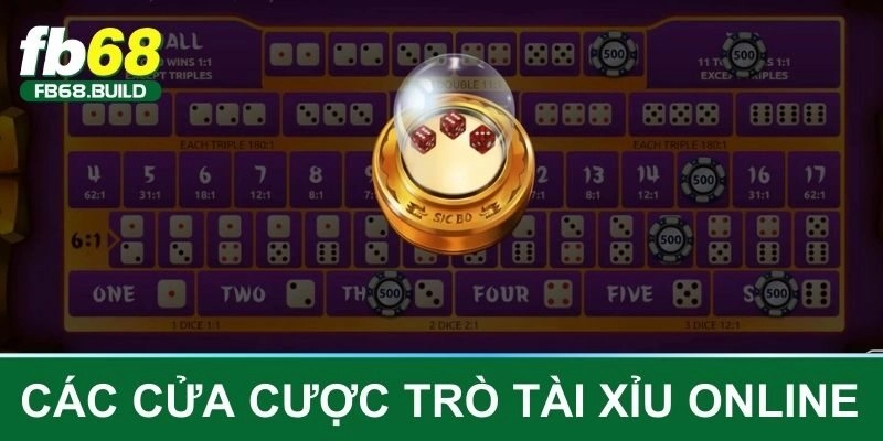 Các cửa cược trò tài xỉu trực tuyến phổ biến