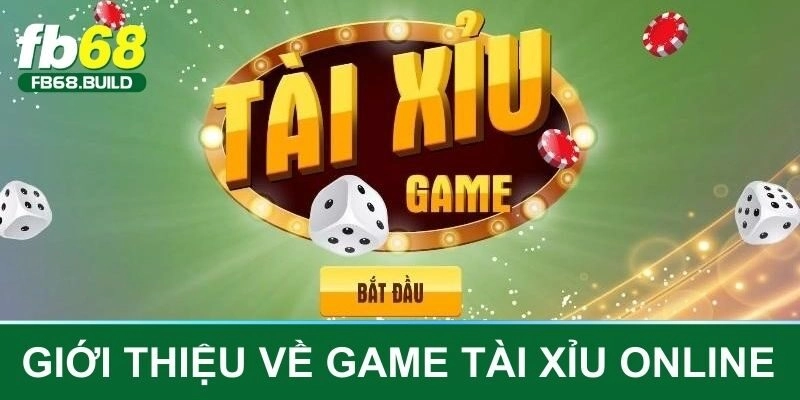 Giới thiệu về tựa game tài xỉu online tại FB68