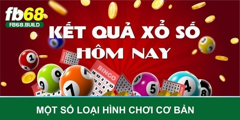 Một số loại hình chơi cơ bản 