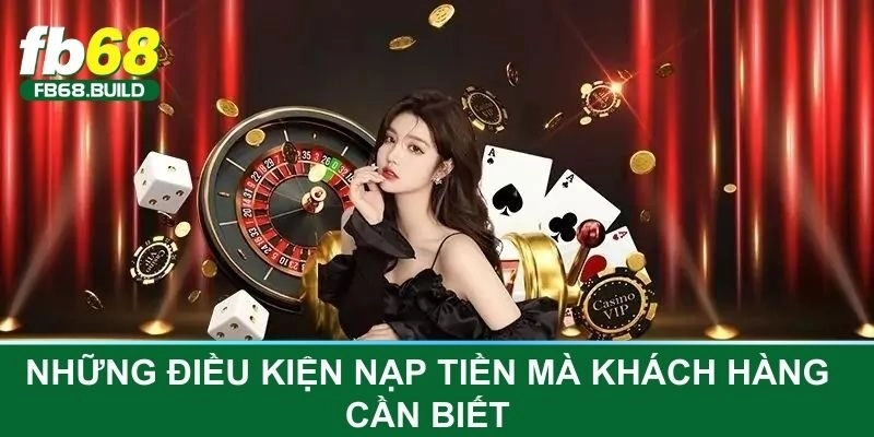 Một vài điều kiện cơ bản