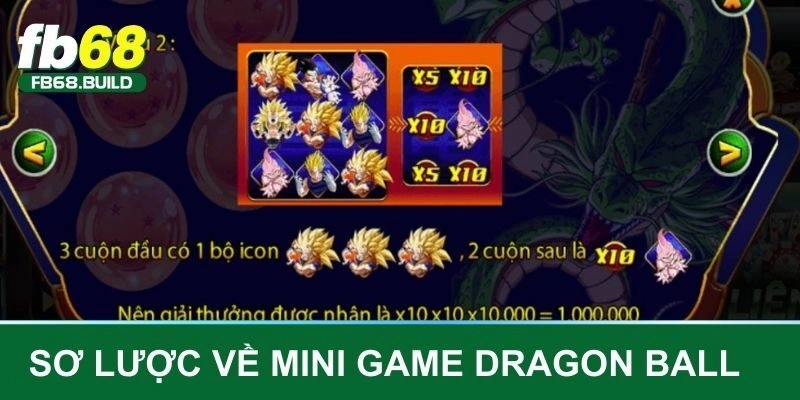 Sơ lược về mini game dragon ball